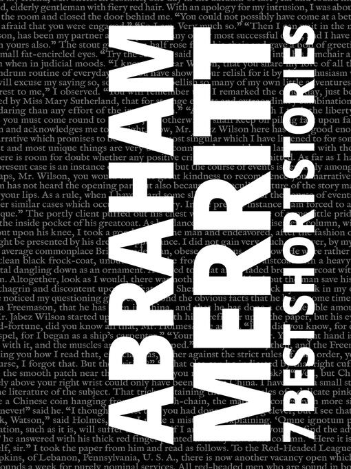 Cover image for 7 best short stories by Abraham Merritt